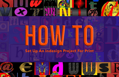 How to Set Up InDesign For Print